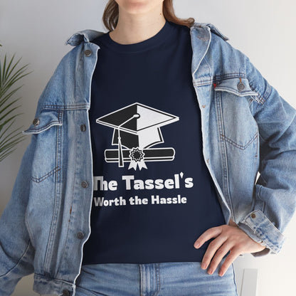 The Tassel's Worth the Hassle - Unisex Heavy Cotton Tee