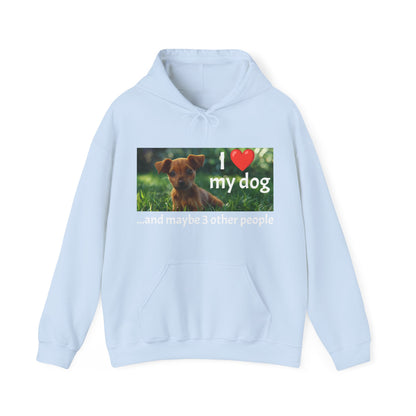 I Heart My Dog...and maybe 3 other people - Unisex Heavy Blend™ Hooded Sweatshirt