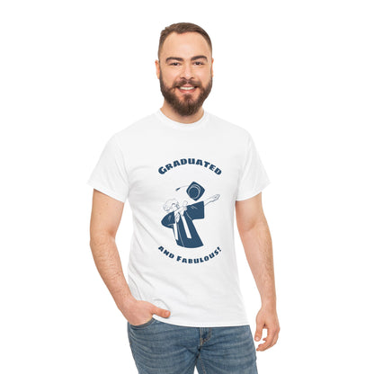 Graduated and Fabulous - Unisex Heavy Cotton Tee