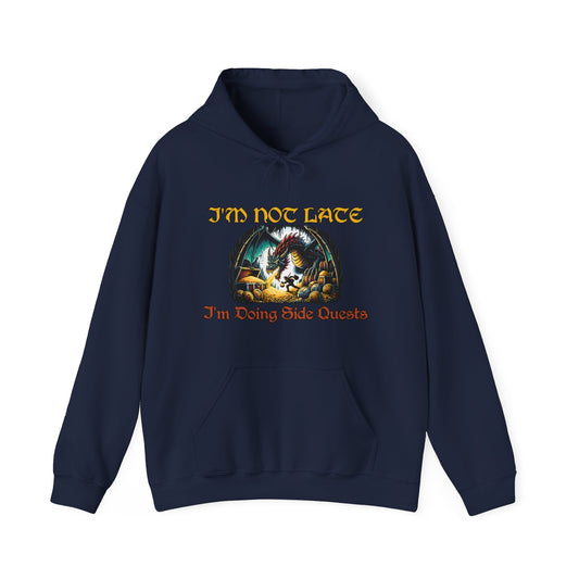 I'm Not Late, I'm Doing Side Quests - Dungeon Unisex Heavy Blend™ Hooded Sweatshirt