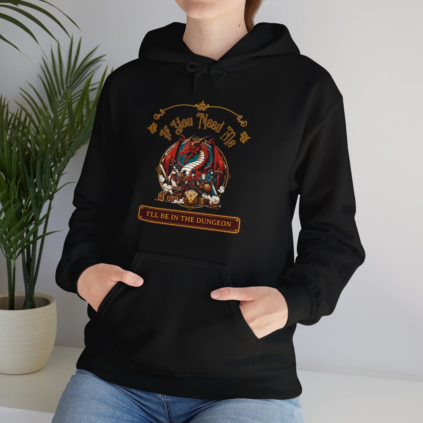 If You Need Me, I'll Be In The Dungeon - Dungeon Unisex Heavy Blend™ Hooded Sweatshirt