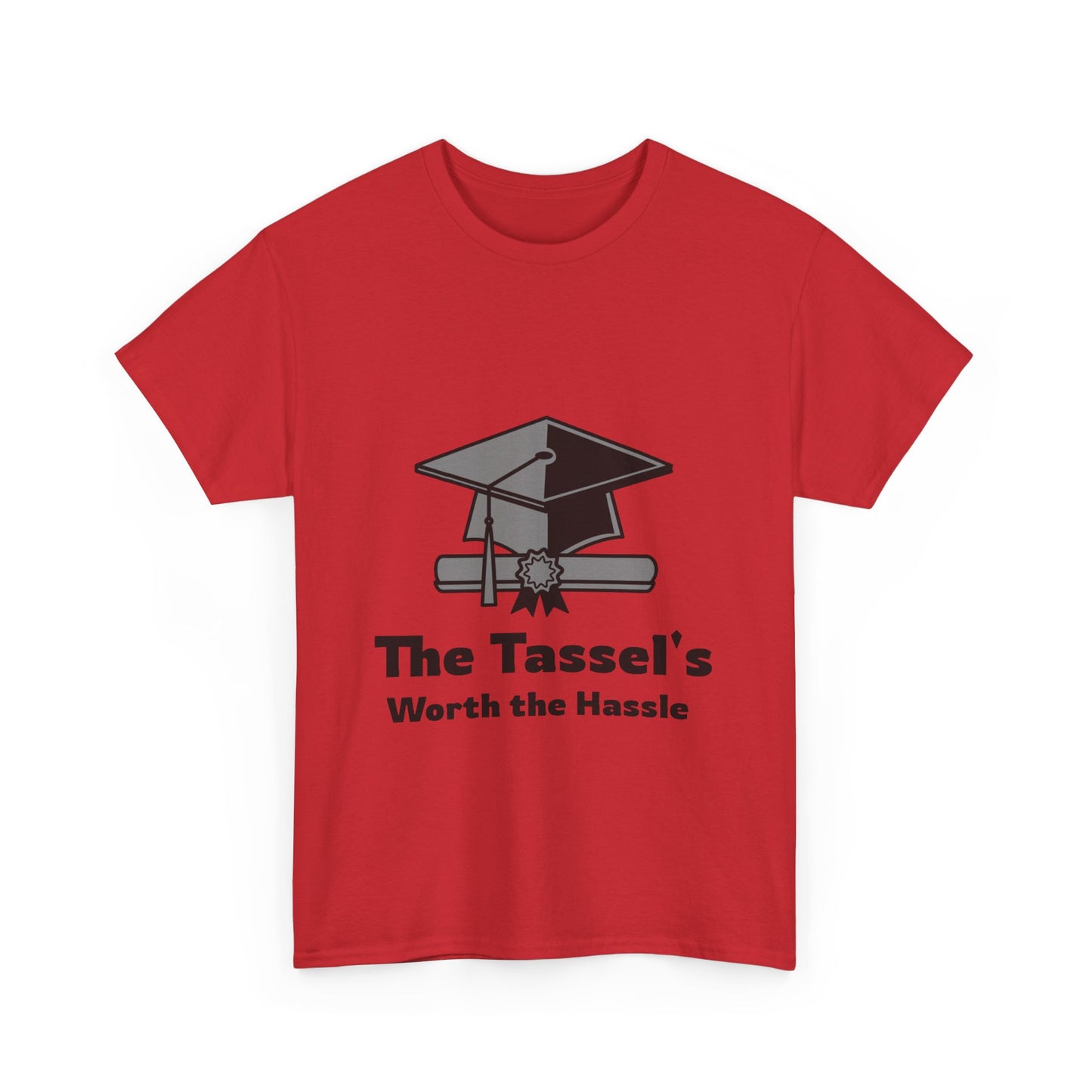 The Tassel's Worth the Hassle - Unisex Heavy Cotton Tee