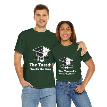 The Tassel's Worth the Hassle - Unisex Heavy Cotton Tee