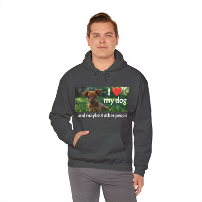 I Heart My Dog...and maybe 3 other people - Unisex Heavy Blend™ Hooded Sweatshirt