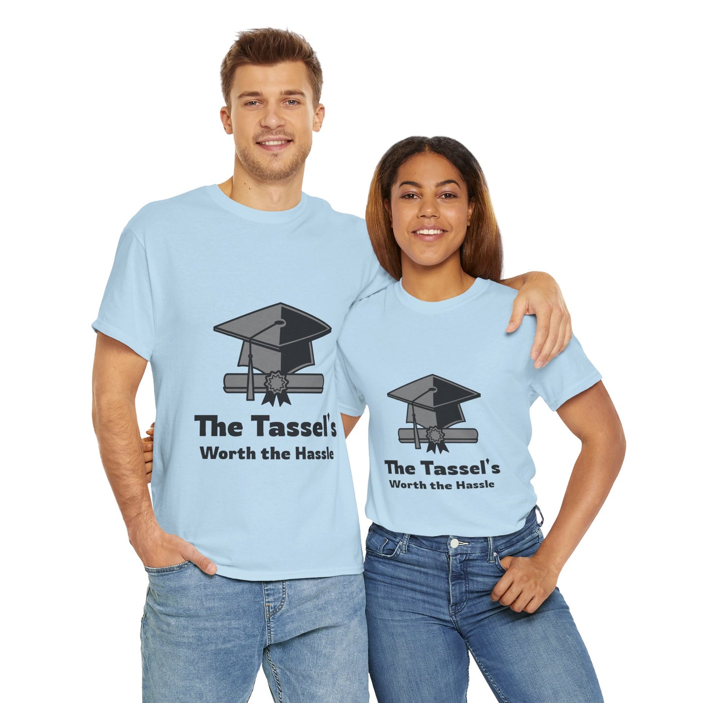 The Tassel's Worth the Hassle - Unisex Heavy Cotton Tee