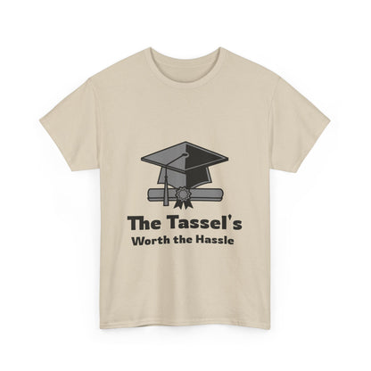 The Tassel's Worth the Hassle - Unisex Heavy Cotton Tee