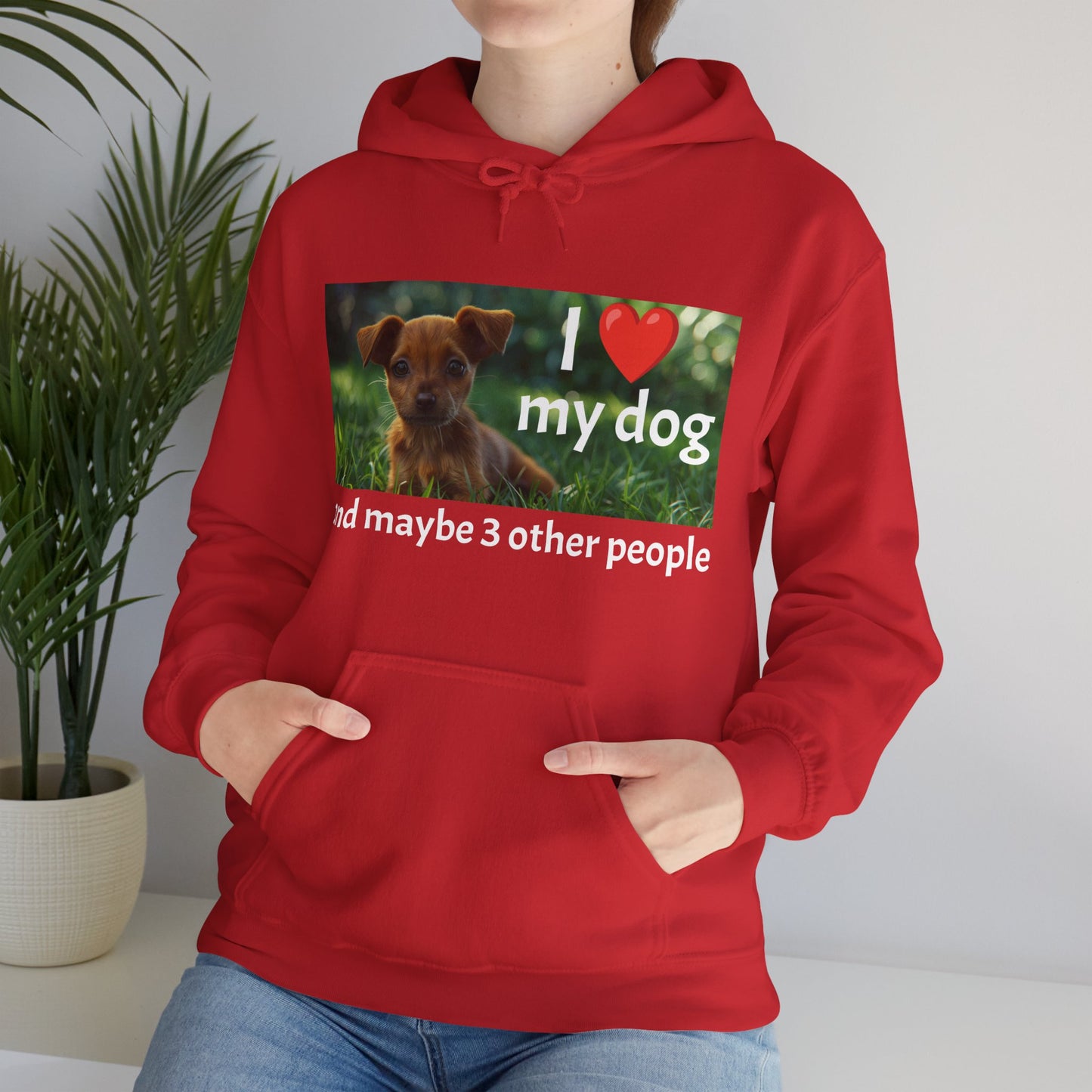 I Heart My Dog...and maybe 3 other people - Unisex Heavy Blend™ Hooded Sweatshirt