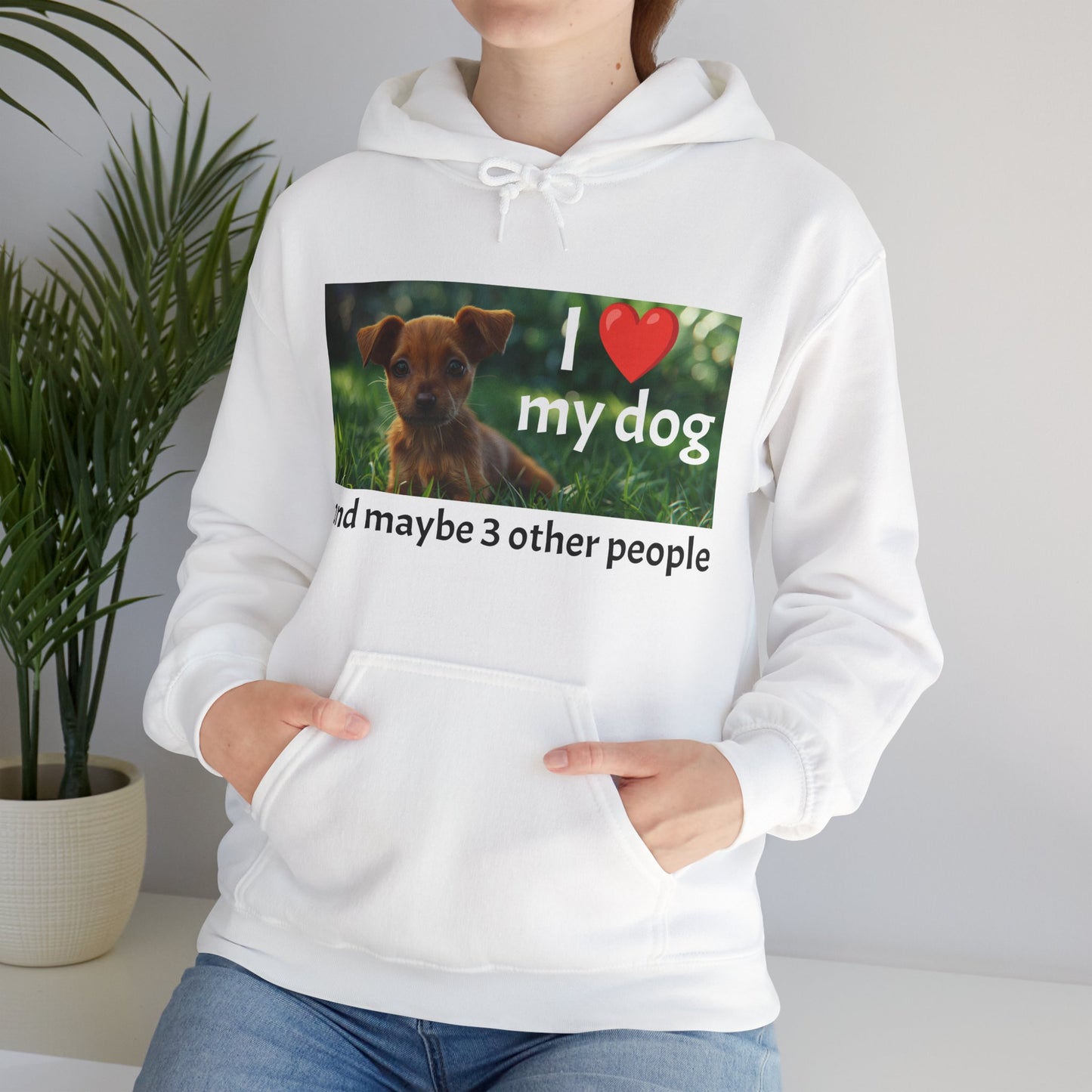 I Heart My Dog...and maybe 3 other people - Unisex Heavy Blend™ Hooded Sweatshirt