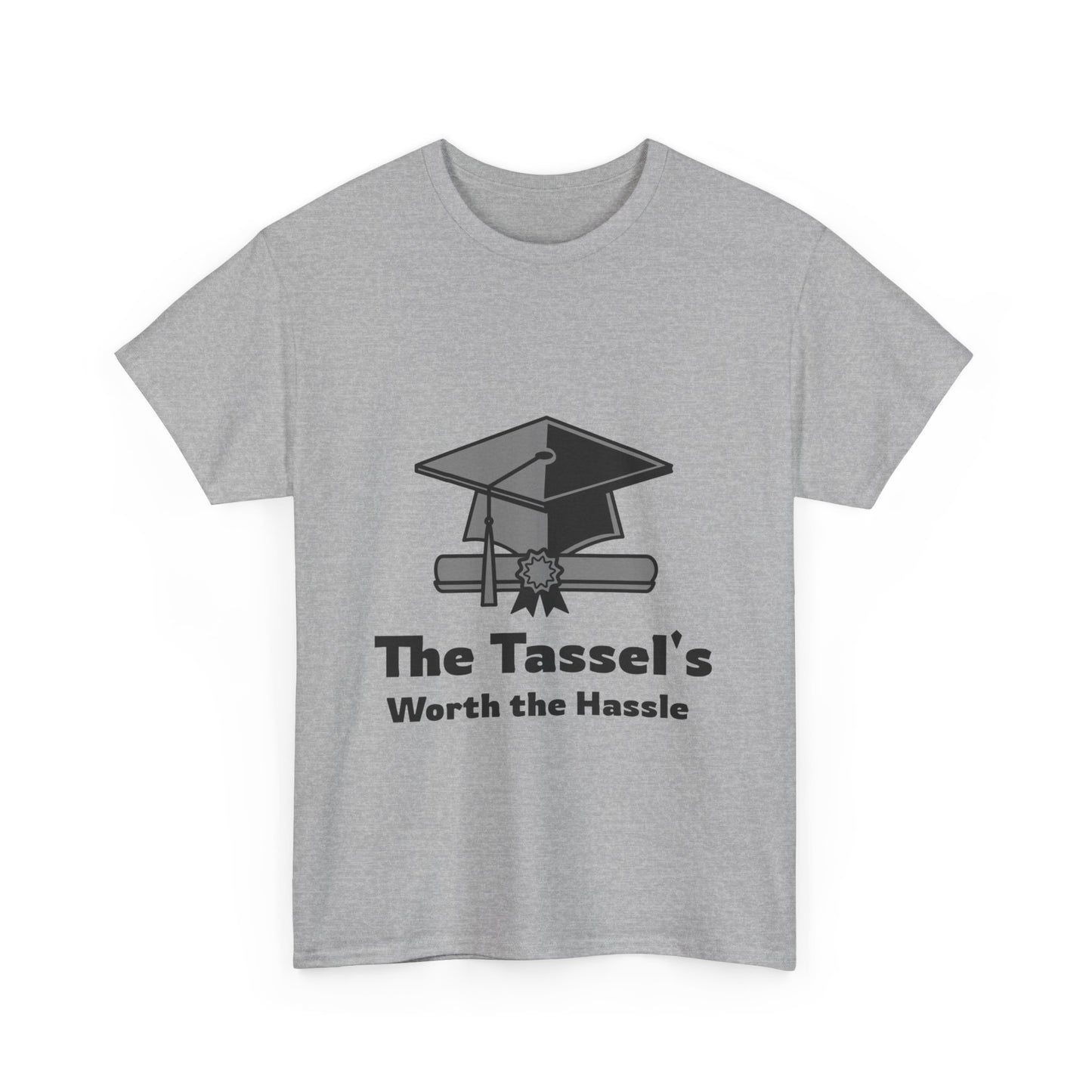 The Tassel's Worth the Hassle - Unisex Heavy Cotton Tee