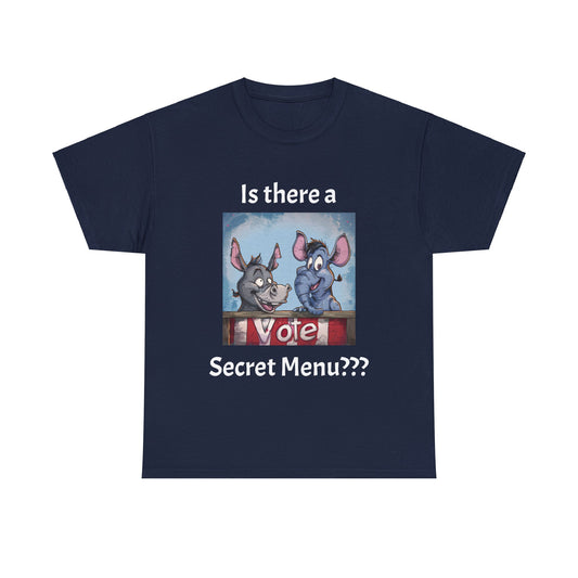 Secret Menu??? - Unisex Heavy Cotton Tee