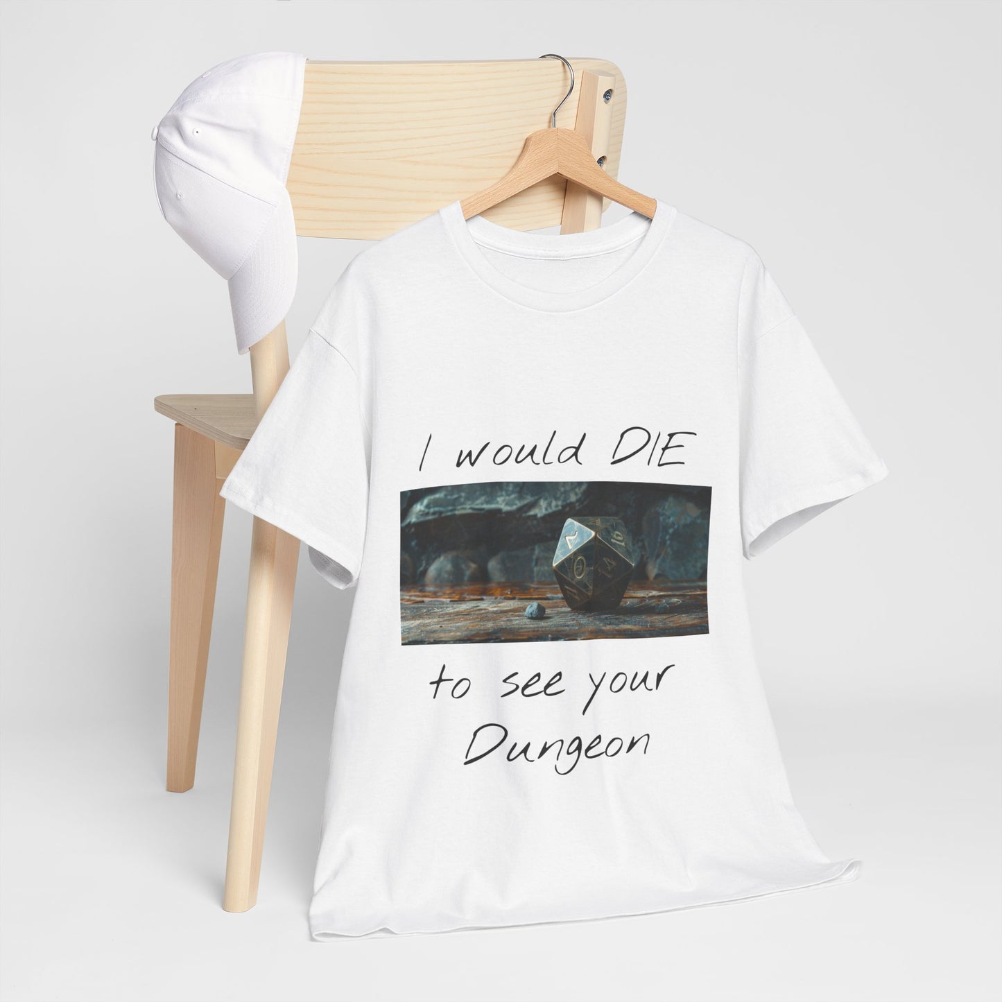 I Would DIE to See Your Dungeon - Unisex Heavy Cotton Tee